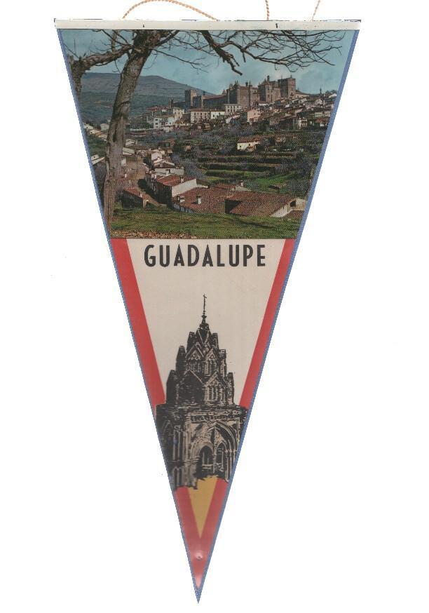 BANDERIN: GUADALUPE (Caceres) - Vista general del pueblo de Guadalupe