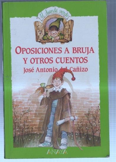 Coleccion el duende verde numero 03: Oposiciones a bruja y otros cuentos