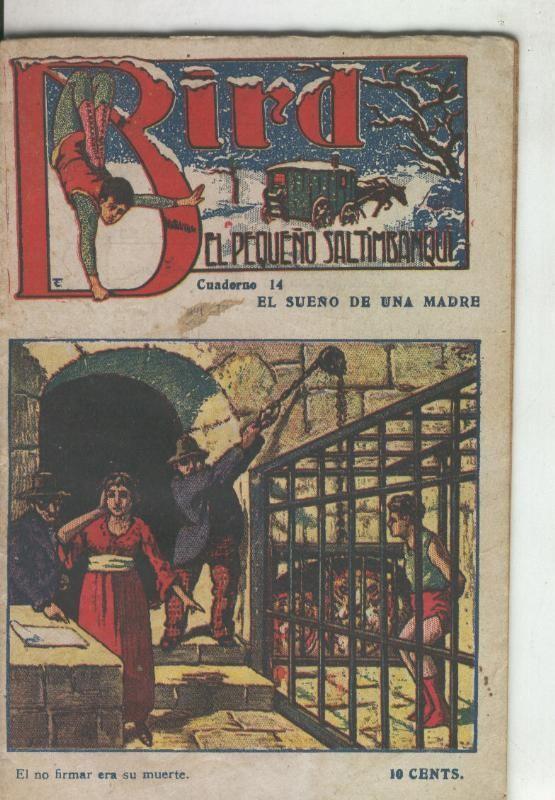 Bird el pequeño saltimbanqui numero 14: El sueño de una madre