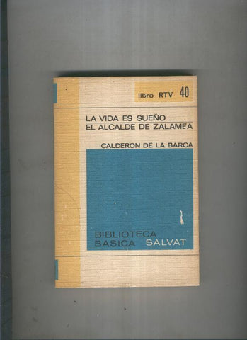 Biblioteca basica Salva rtv:La vida es sueño, el alcalde de zalamea 