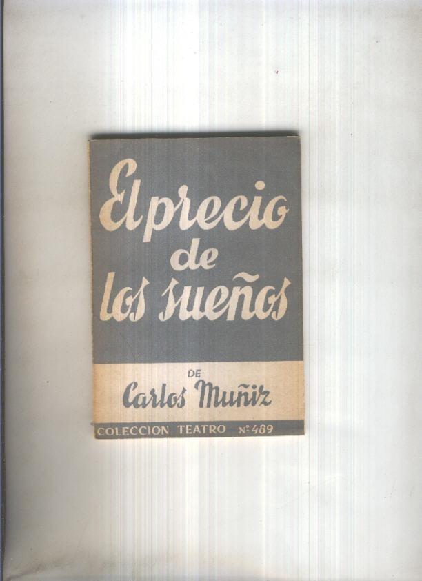 Teatro numero 489: El precio de los sueños