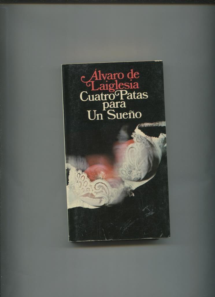 Coleccion Popular: Cuatro patas para un sueño