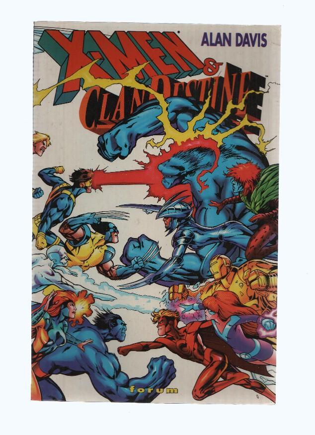 X-MEN & CLANDESTINE: Sueños del mas tenebroso Destino (Forum 1996)