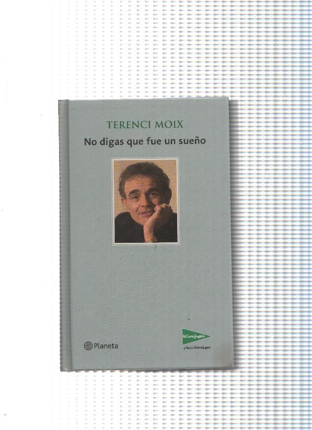 No digas que fue un sueño (edicion no venal con Corte Ingles)