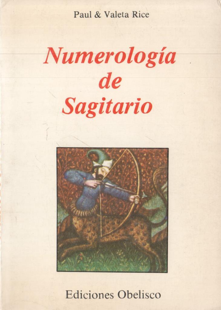 Numerologia de Sagitario