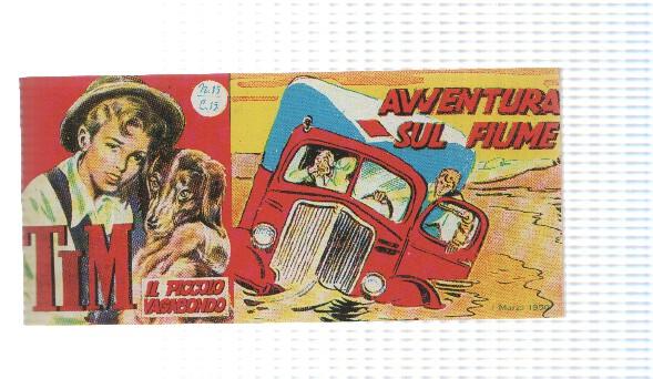 facsimil en italiano: Tim num 15, il Piccolo Vagabondo - Avventura sul fiume