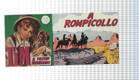 facsimil en italiano: Tim num 55, il Piccolo Vagabondo - A Rompicollo
