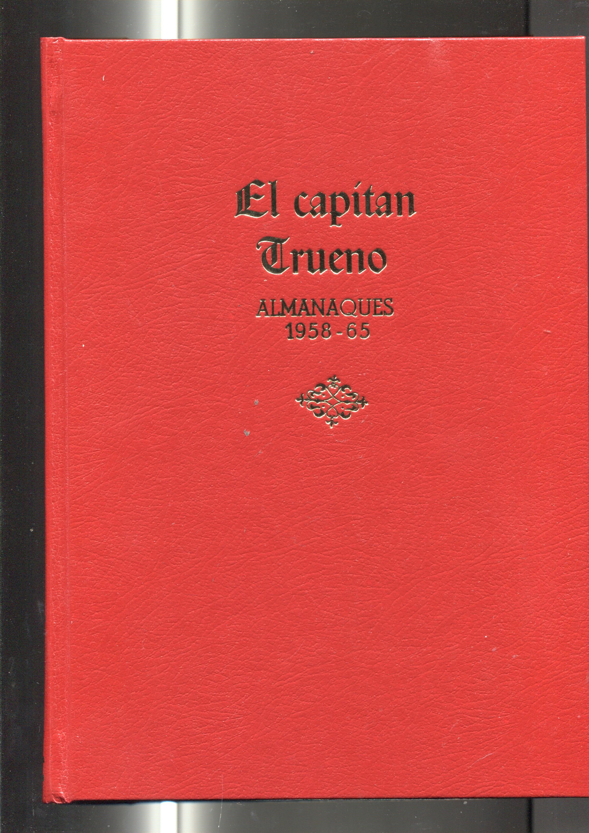El Capitan Trueno: tomo artesanal con los almanaques de 1958 a 1965 (18 almanaques)