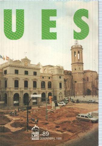 Butlleti informatiu: num 89 UES (Unio Excursionisa de Sabadell), gener - abril de 1990. Portada: Sabadell, muralla medieval