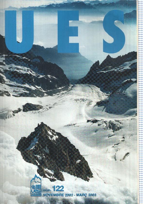 Butlleti informatiu: num 122 UES (Unio Excursionisa de Sabadell), nov. 2002 - març 2003. Portada: Portada: Glacier de Saleina de l'Aigulle d'Argentiere