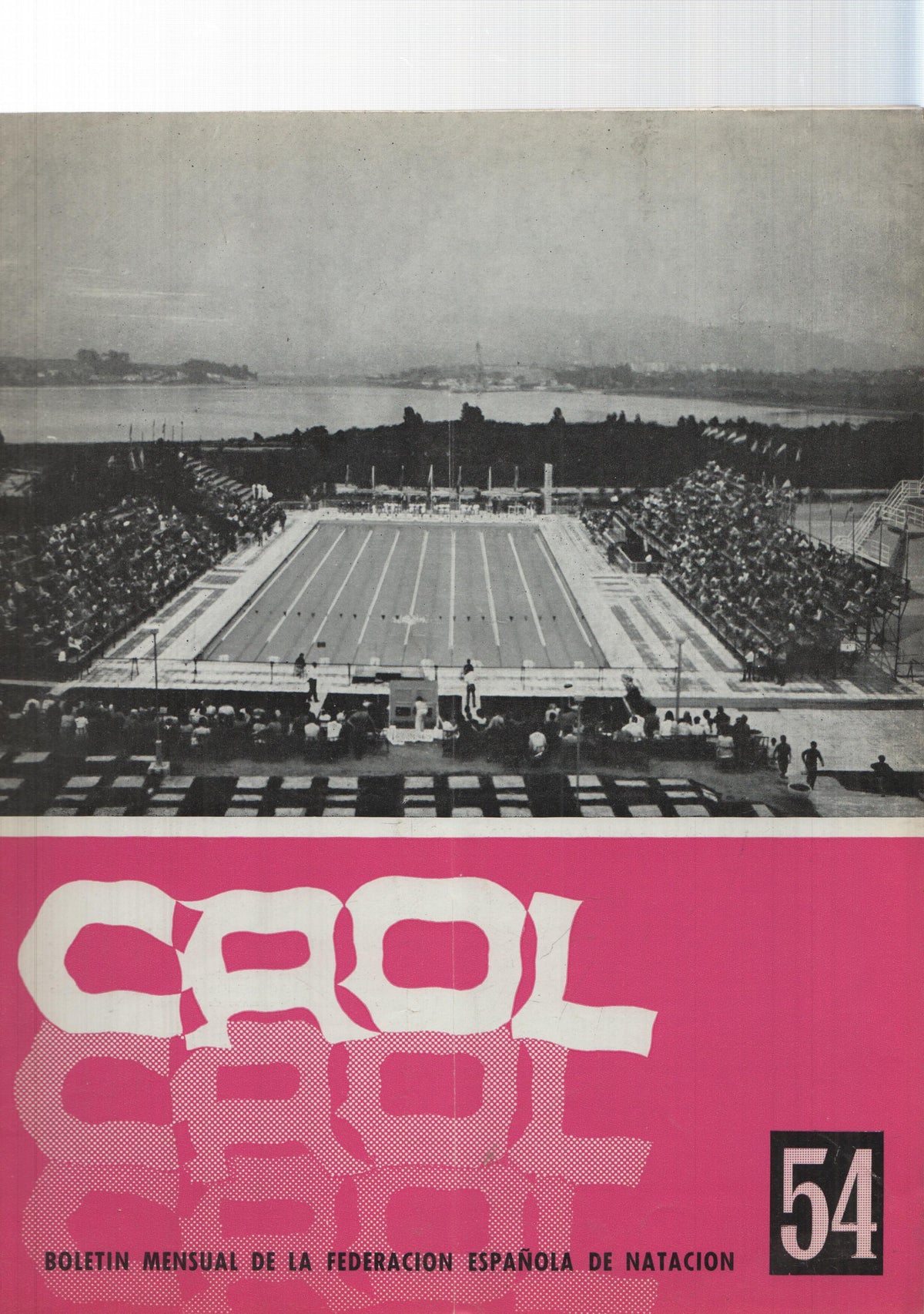 Boletin: Crol num 054, agosto 1969, año V. Portada: Piscina del Club Parayas en Maliaño (Santander)