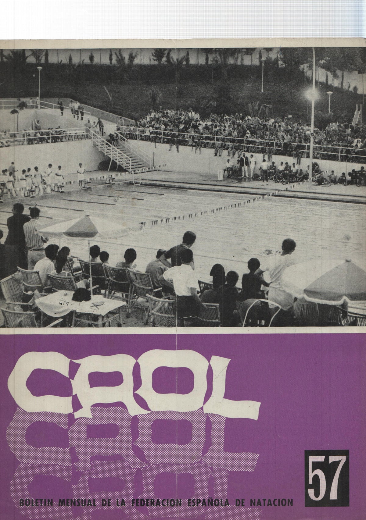 Boletin: Crol num 057, noviembre 1969, año V. Portada: Piscina de la Siciedad Deportiva Arenas - Zaragoza