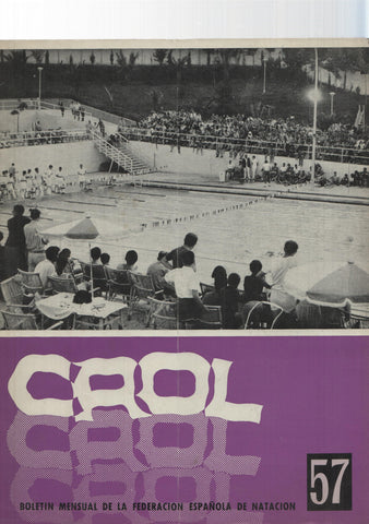 Boletin: Crol num 057, noviembre 1969, año V. Portada: Piscina de la Siciedad Deportiva Arenas - Zaragoza