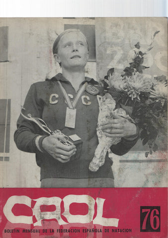 Crol num 76, Año VII, junio 1971: Boletin Federacion Española de Natacion. Portada: Galina Stepanova Prozumenschicova