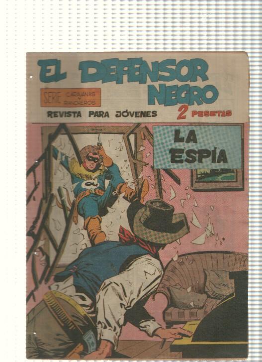 Comic: El Defensor Negro num 16 - La espia. Serie Caravanas y Rancheros