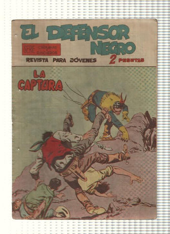 Comic: El Defensor Negro num 18 - La captura. Serie Caravanas y Rancheros