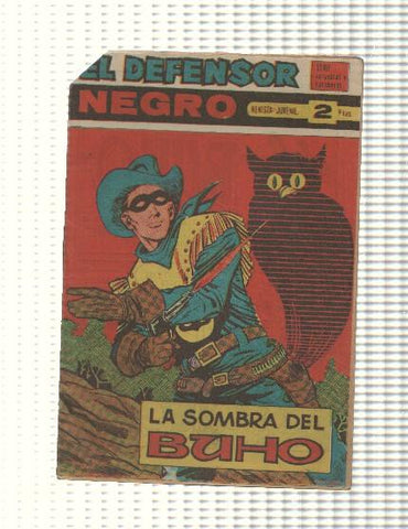 Comic: El Defensor Negro num 45 - La sombra del buho. Serie Caravanas y Rancheros