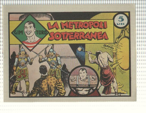 Facsimil: Gim Toro num 03, maggio 1946 - La metropoli sotterranea