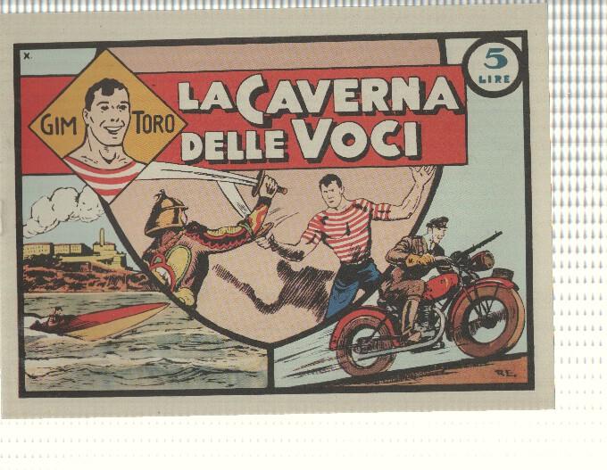 Facsimil: Gim Toro num 10, luglio 1946 - La caverna delle voci