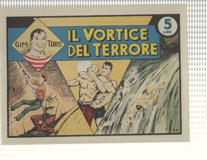 Facsimil: Gim Toro num 11, agosto 1946 - il vortice del terrore