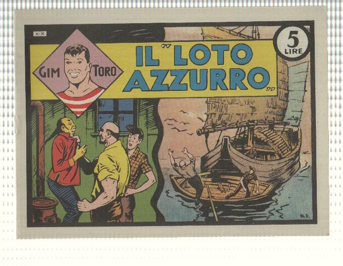 Facsimil: Gim Toro num 19, ottobre 1946 - il loto azzurro