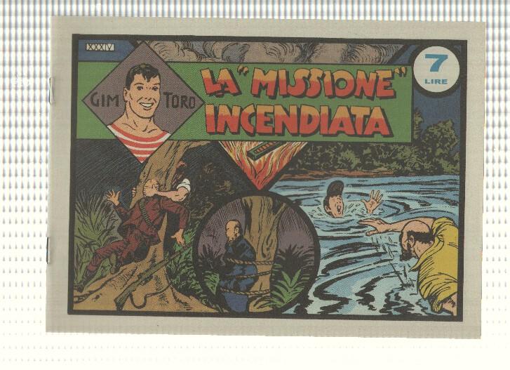 Facsimil: Gim Toro num 34, gennaio 1947 - La missione incendiata