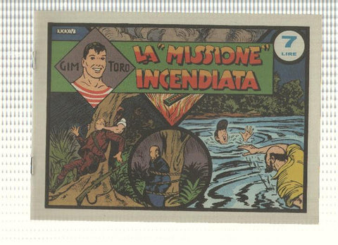Facsimil: Gim Toro num 34, gennaio 1947 - La missione incendiata