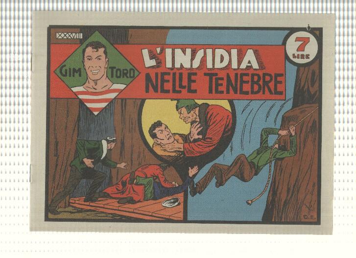 Facsimil: Gim Toro num 38, marzo 1947 - Linsidia nelle tenebre