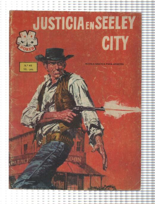 Comic coleccion Poker num 045: Justicia en Seeley City. Novela Grafica