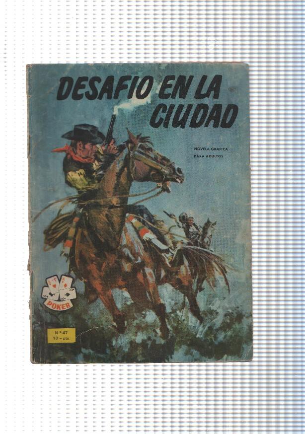 Comic coleccion Poker num 047: Desafio en la ciudad. Novela Grafica