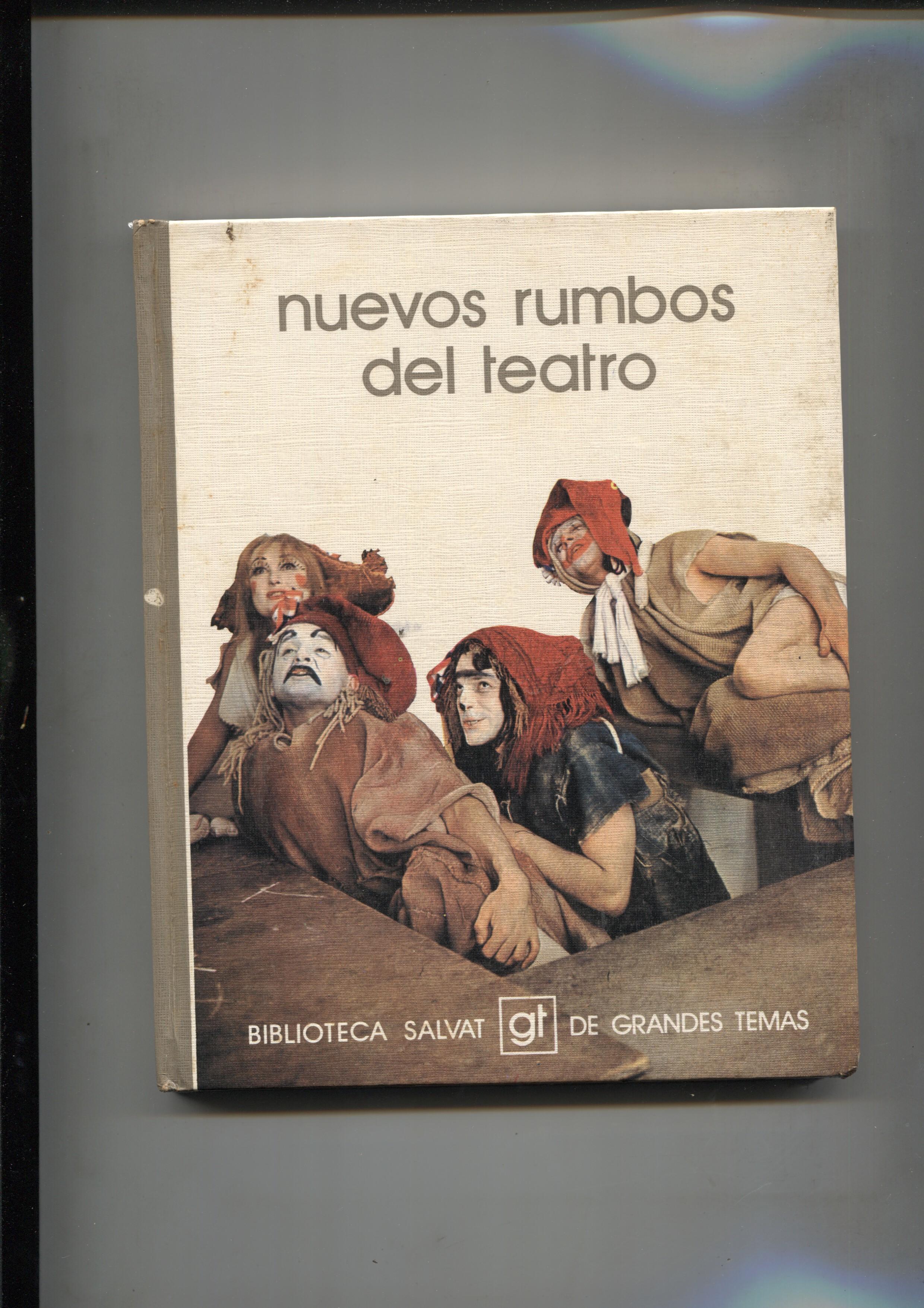 Biblioteca Salvat de Grandes Temas numero 012: Nuevos rumbos del teatro