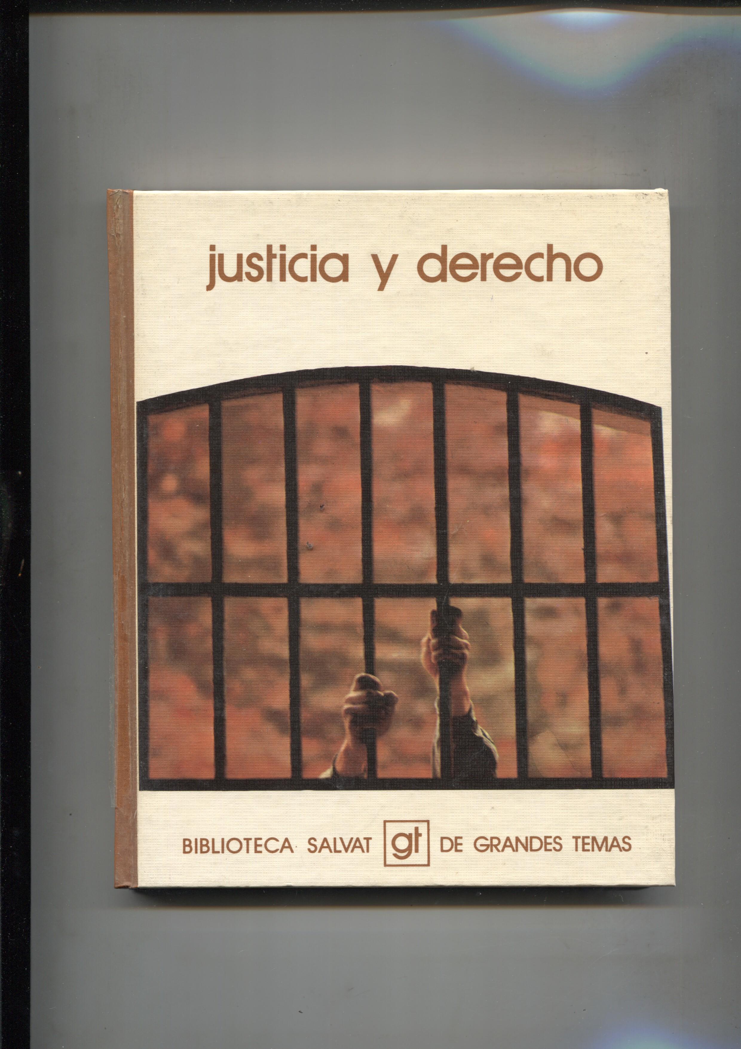 Biblioteca Salvat de Grandes Temas numero 052: Justicia y derecho