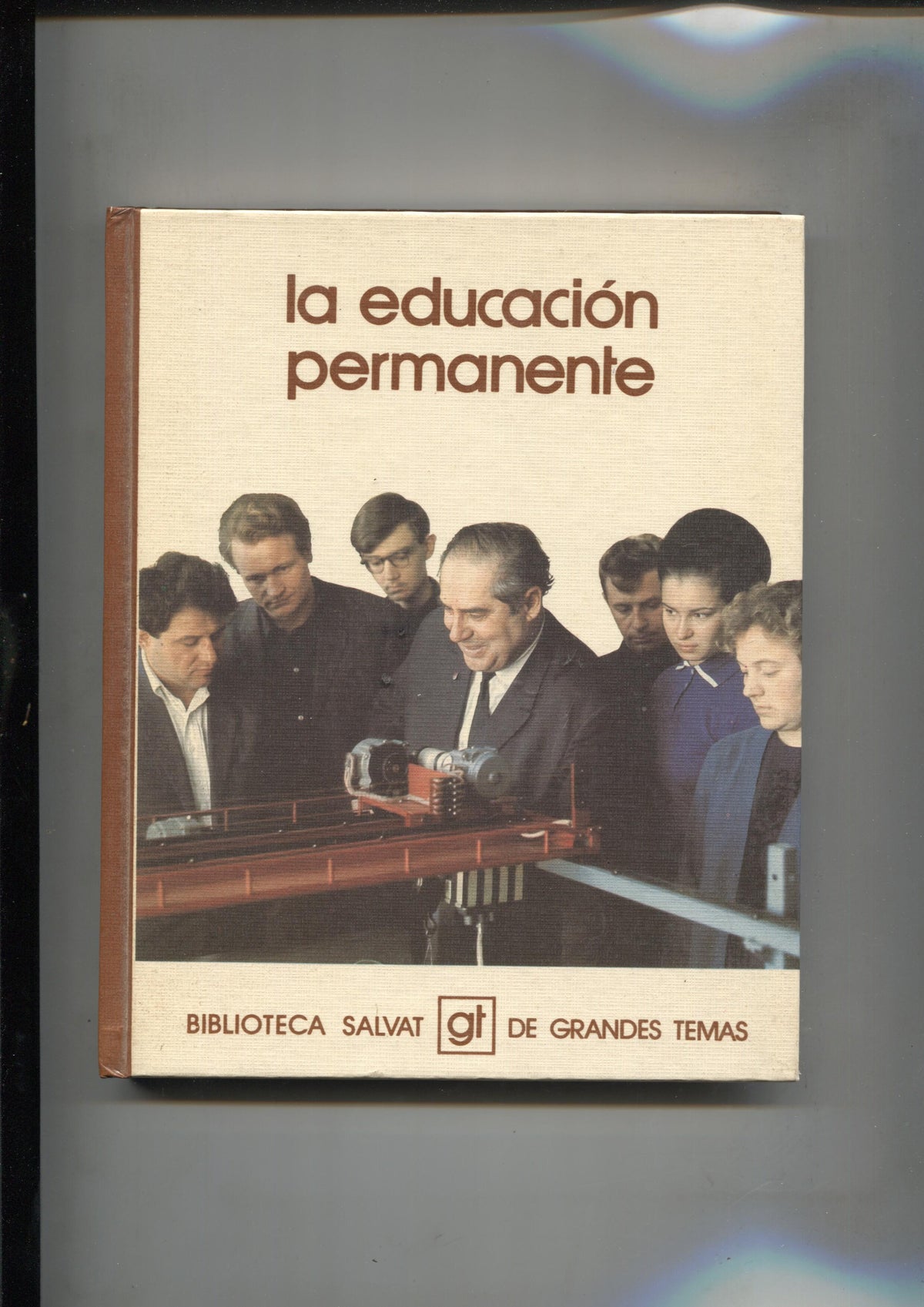 Biblioteca Salvat de Grandes Temas numero 072: la educacion permanente