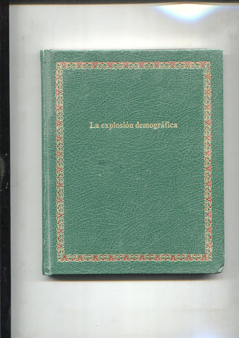 Biblioteca Salvat de Grandes Temas numero 015: La explosion demografica (edicion lujo)