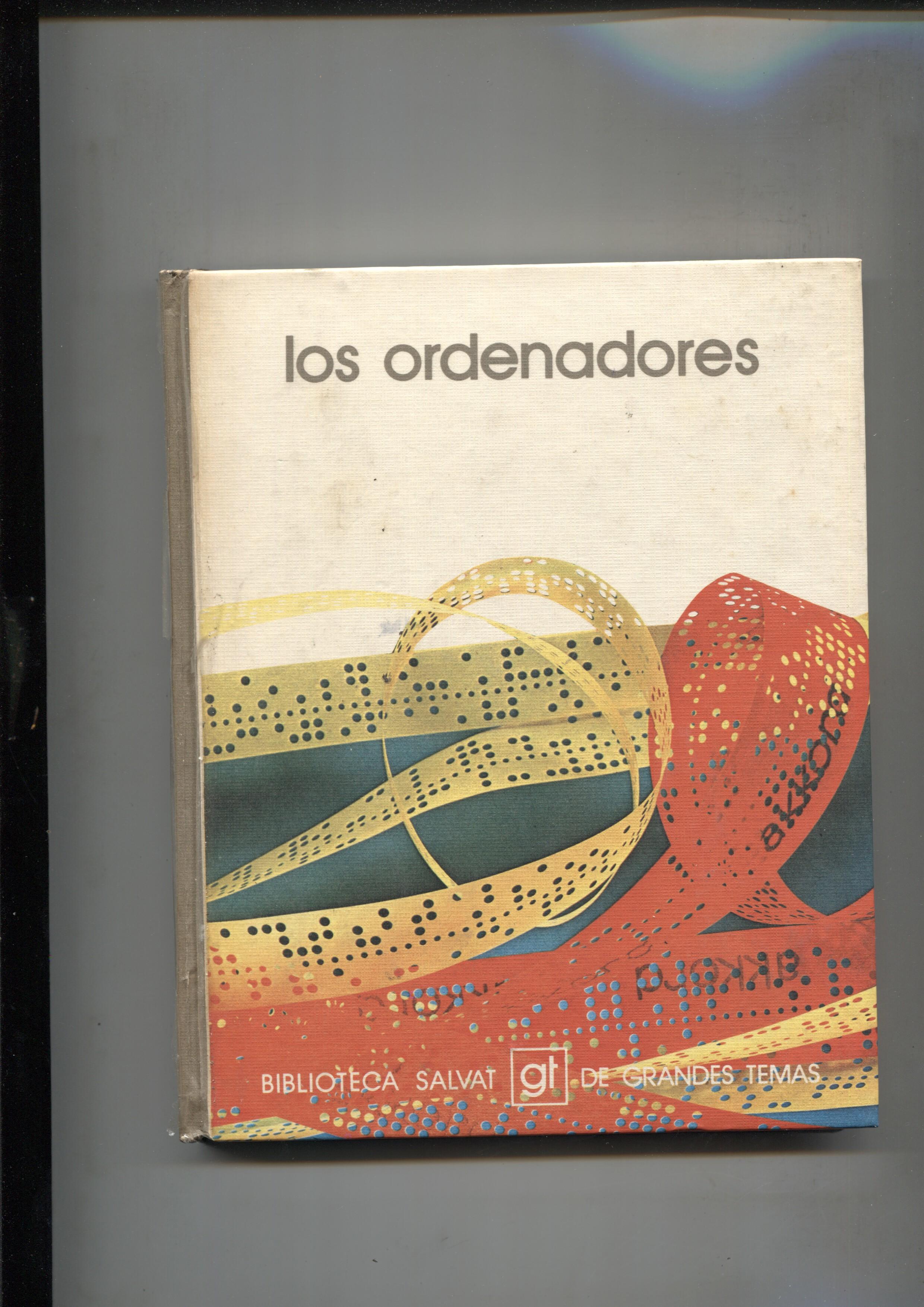 Biblioteca Salvat de Grandes Temas volumen 027: Los ordenadores