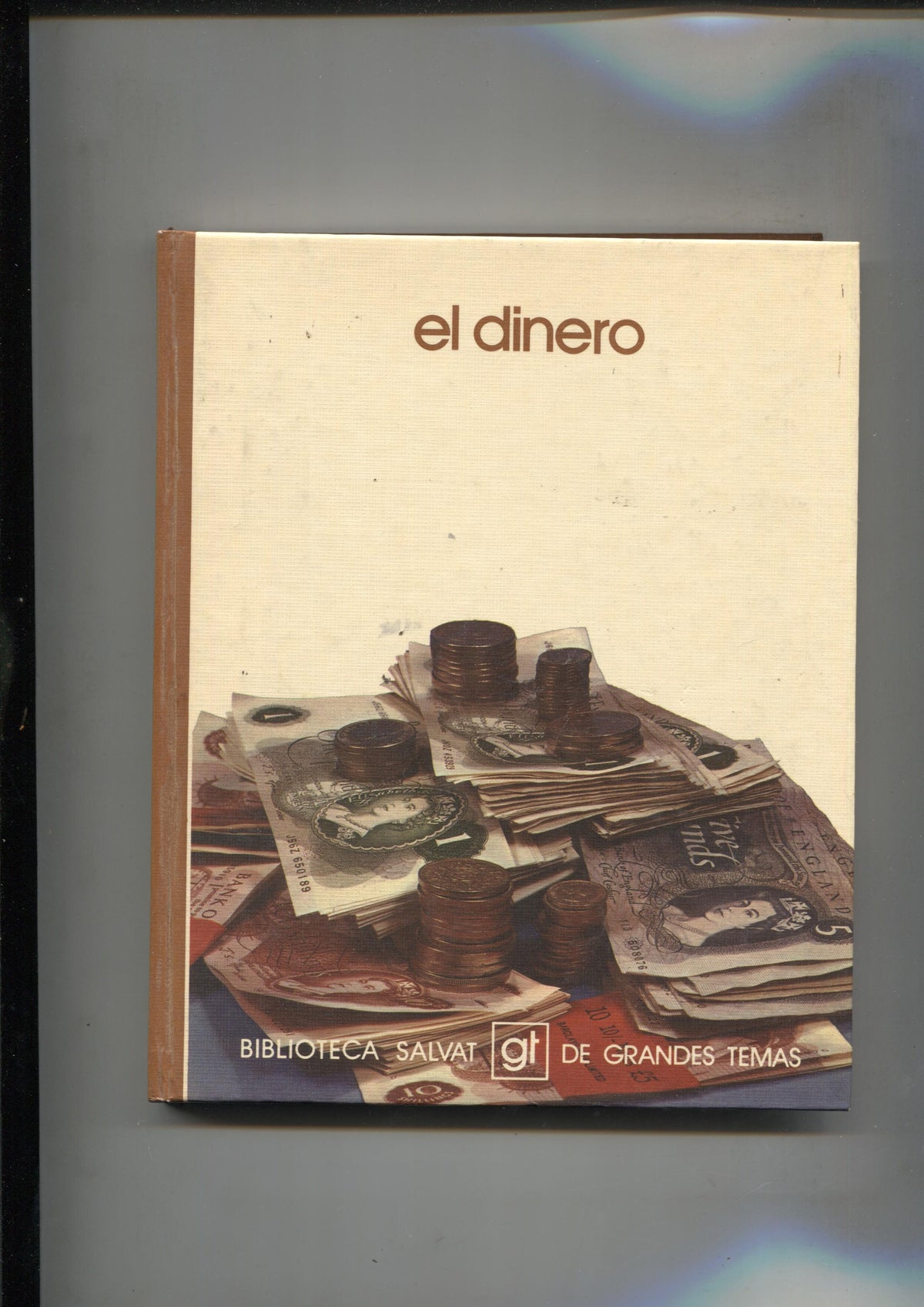 Biblioteca Salvat de Grandes Temas numero 047: El dinero