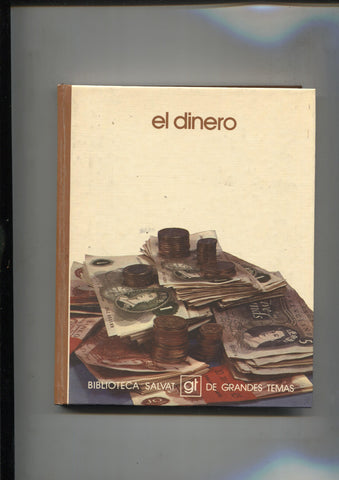 Biblioteca Salvat de Grandes Temas numero 047: El dinero