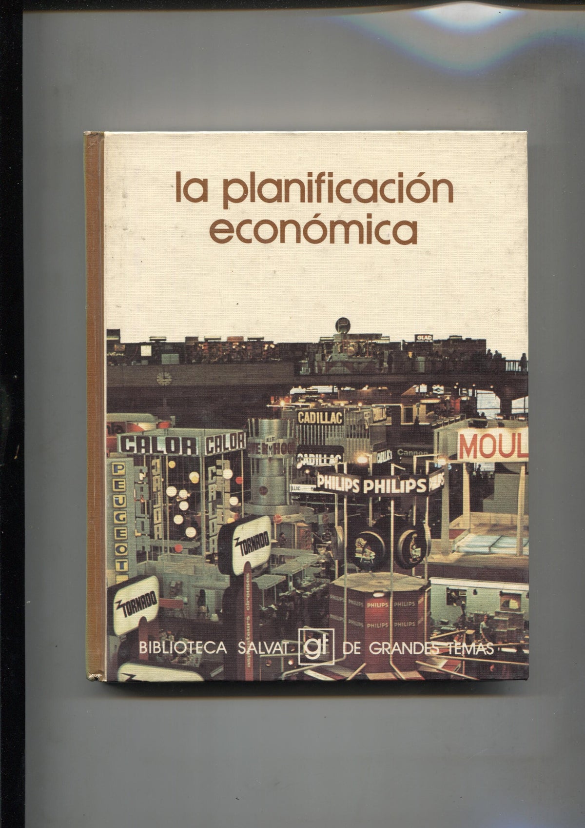 Biblioteca Salvat de Grandes Temas numero 086: La planificacion economica