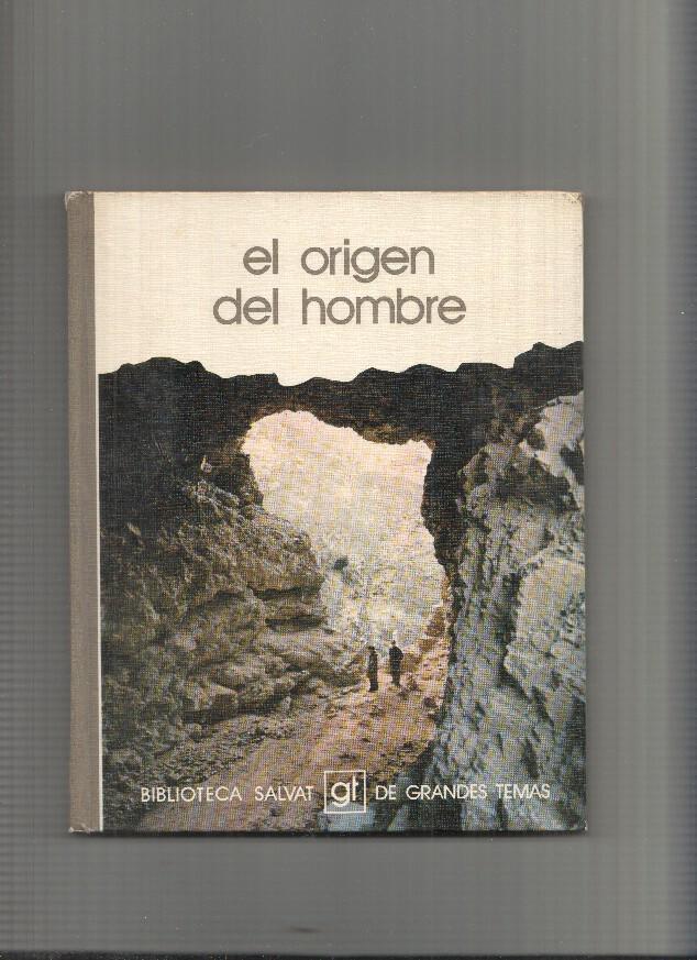 Biblioteca Salvat de Grandes Temas volumen 008: El origen del hombre