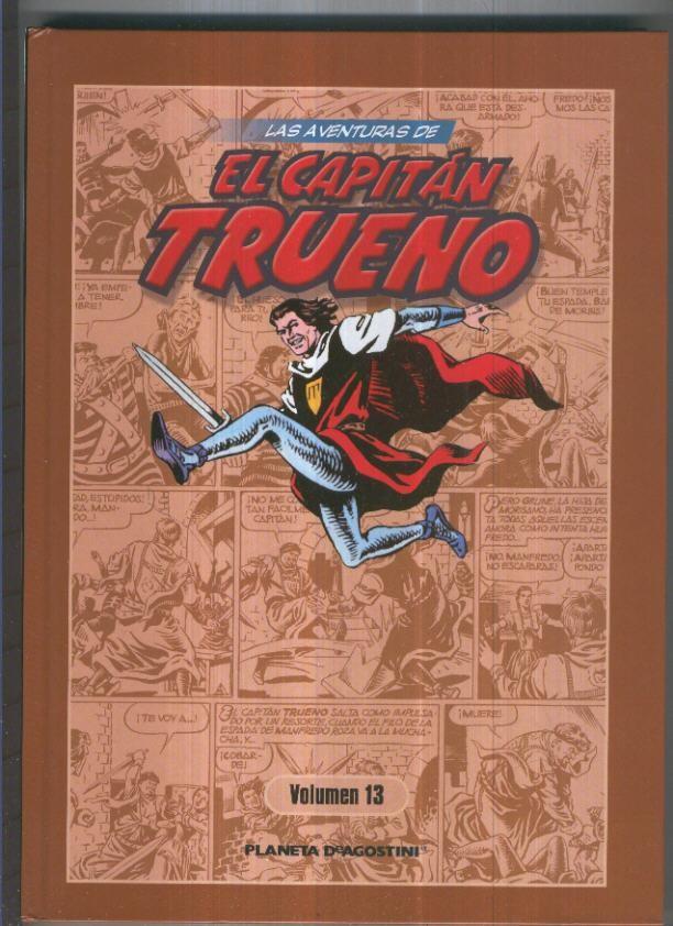 Planeta: Las aventuras de El Capitan Trueno volumen 13: contiene aventuras del capitan trueno extra