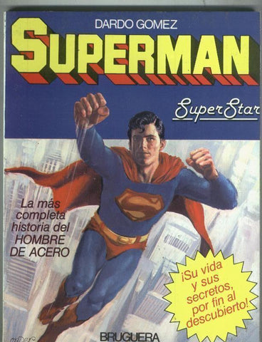 Album/Libro: Superman Super Star: la mas completa historia del hombre de acero