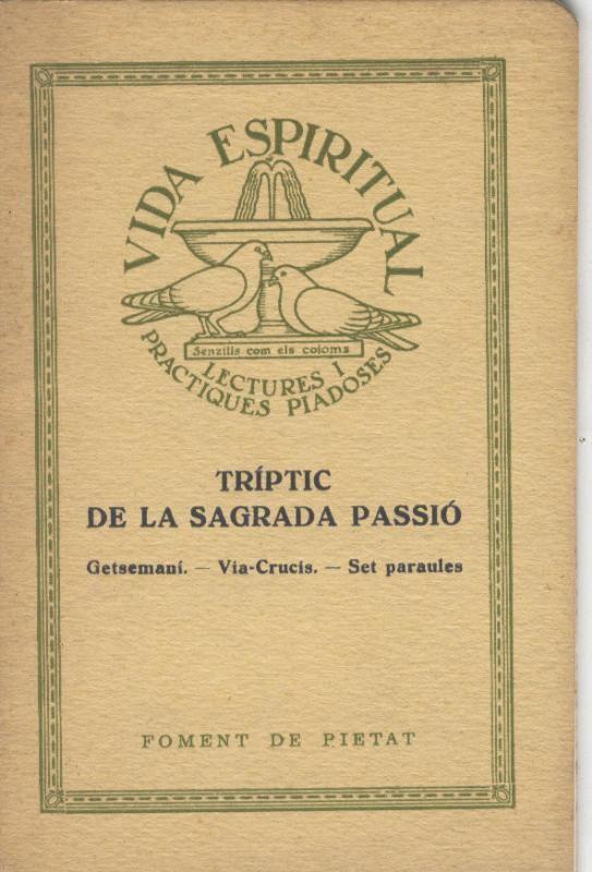 Vida Espiritual: Triptic de la Sagrada Passio