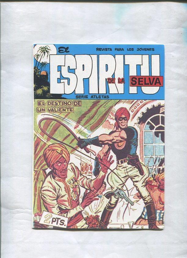 Facsimil: El Espiritu de la Selva numero 02: El destino de un valiente