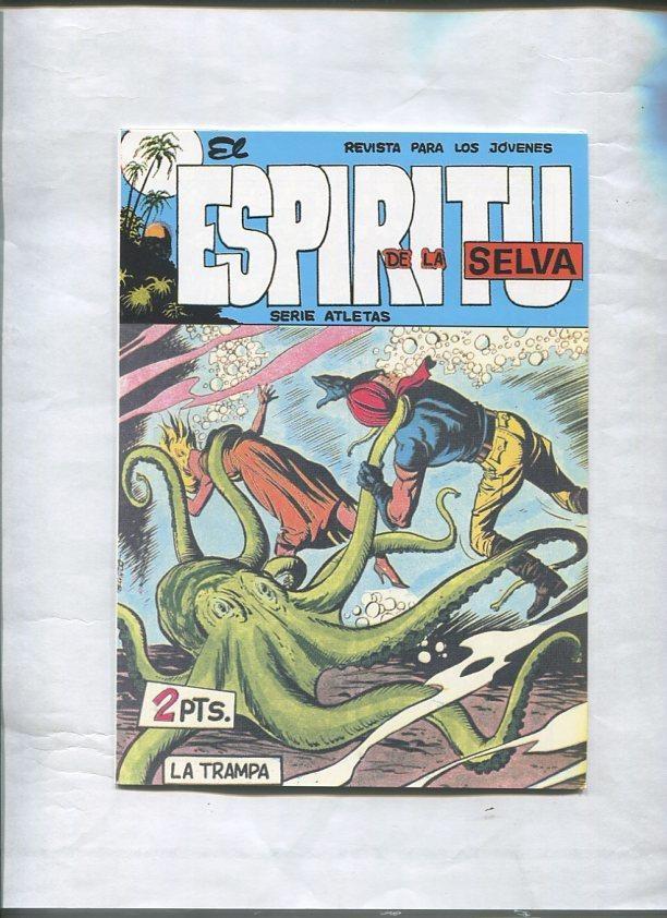 Facsimil: El Espiritu de la Selva numero 06: La trampa