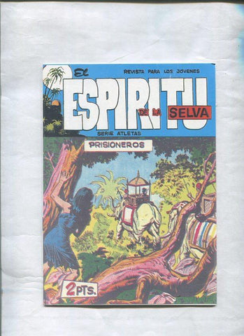 Facsimil: El Espiritu de la Selva numero 07: Prisioneros