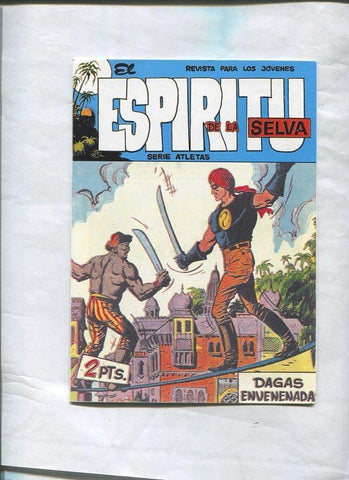 Facsimil: El Espiritu de la Selva numero 12: Dagas envenenadas