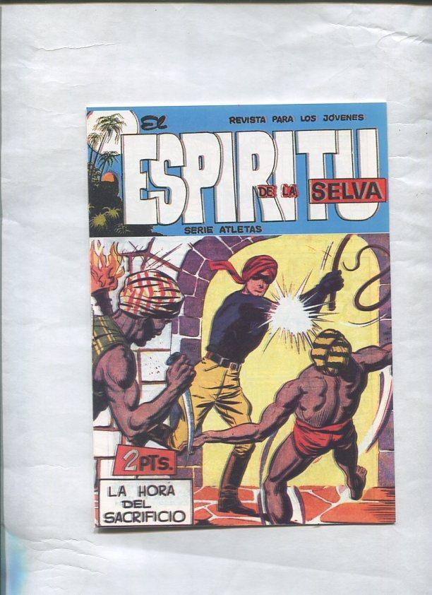 Facsimil: El Espiritu de la Selva numero 17: La hora del sacrificio