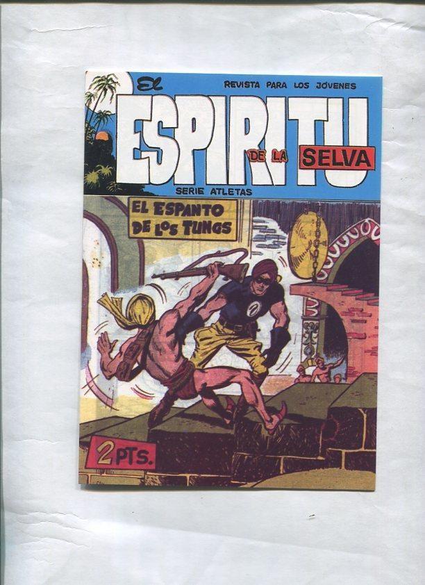Facsimil: El Espiritu de la Selva numero 27: El espanto de los Tungs