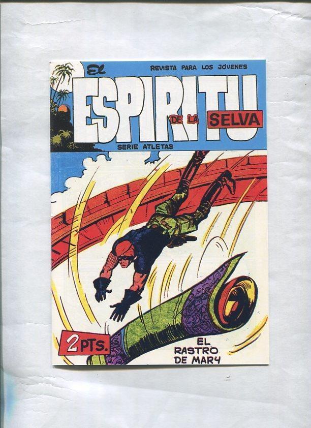 Facsimil: El Espiritu de la Selva numero 30: El rastro de Mary