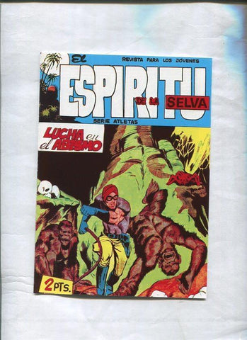 Facsimil: El Espiritu de la Selva numero 66: Lucha en el abismo